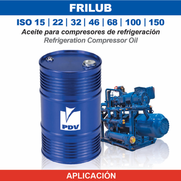 FRILUB ISO PDV lubricante industrial para sistemas de refrigeración, compresores frigoríficos y equipos de enfriamiento industrial.